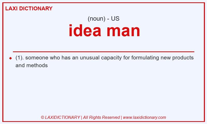Definition idea man in American English