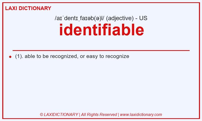 Definition identifiable in American English
