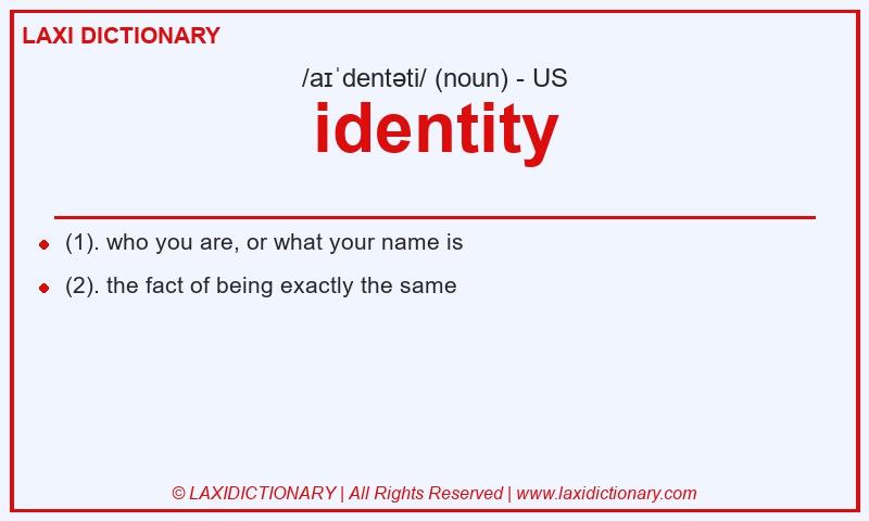 Definition identity in American English