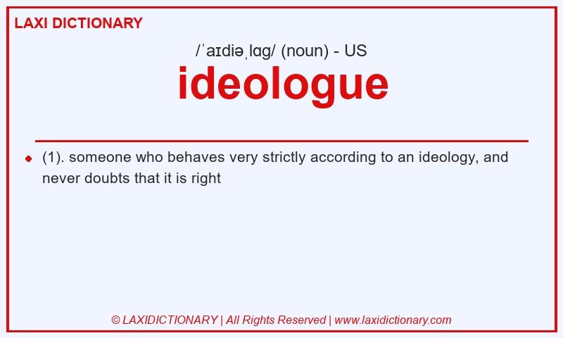 Definition ideologue in American English