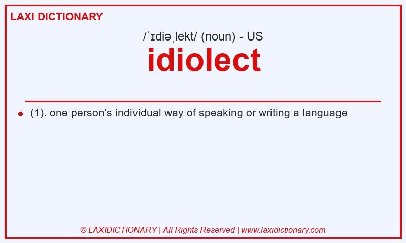 Definition idiolect in American English