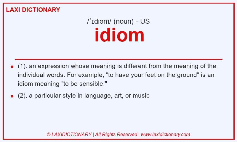 Definition idiom in American English