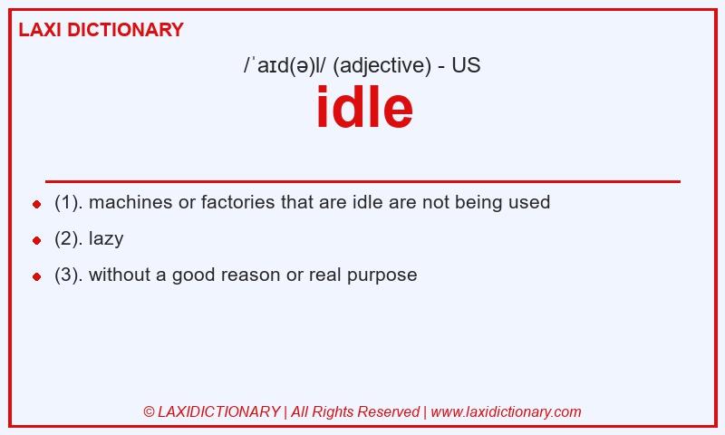 Definition idle in American English