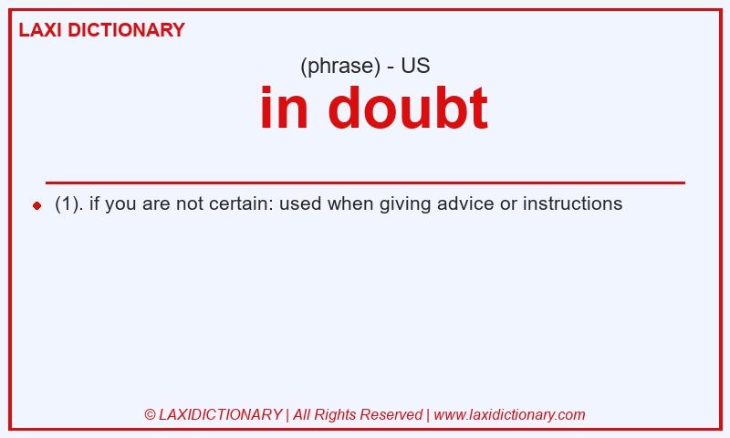 Definition in doubt in American English