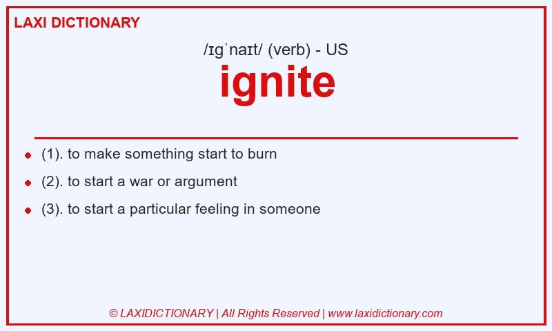 Definition ignite in American English