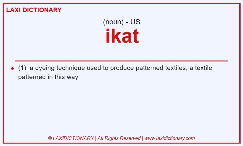 Definition ikat in American English