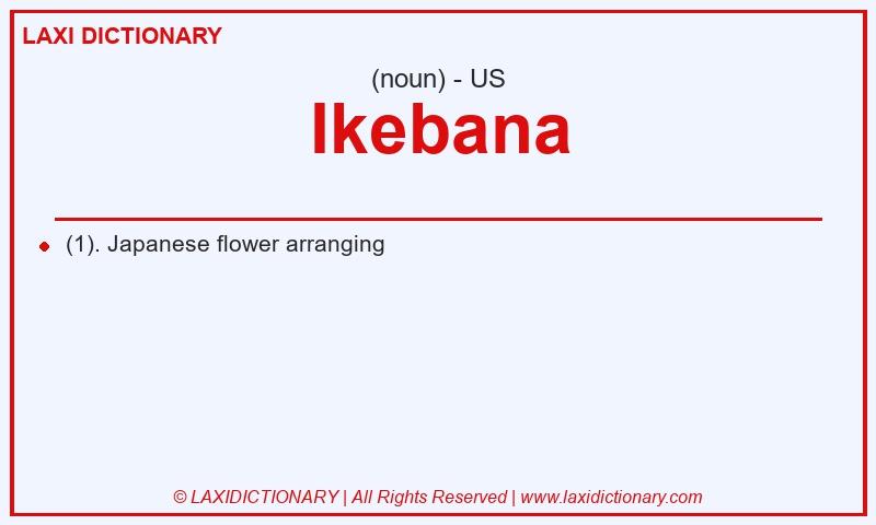 Definition Ikebana in American English