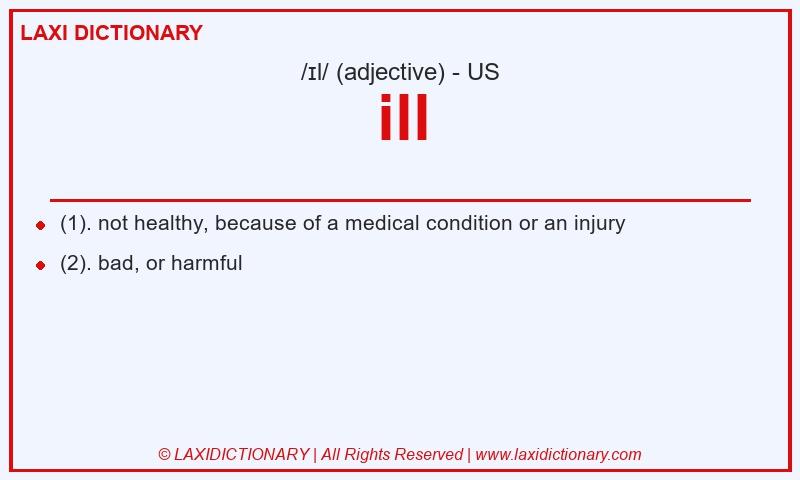 Definition ill in American English