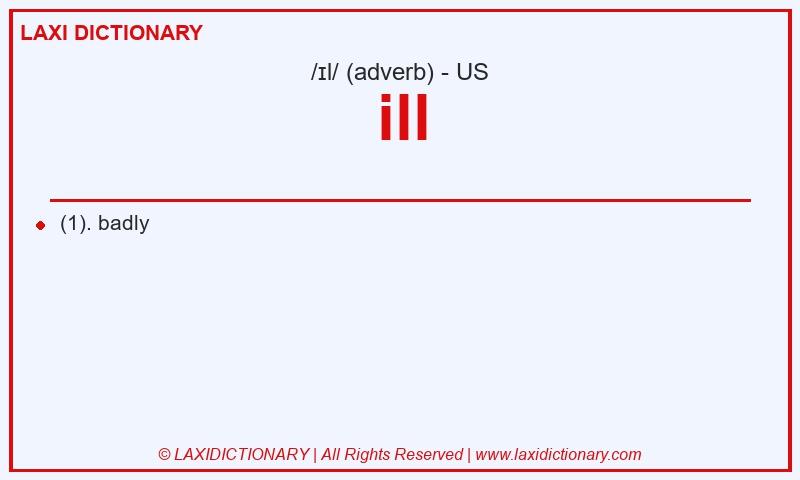 Definition ill in American English
