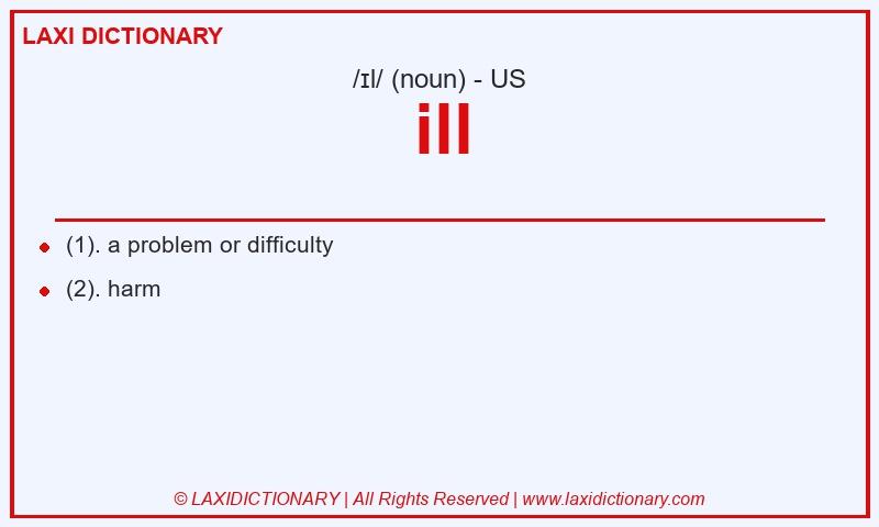 Definition ill in American English