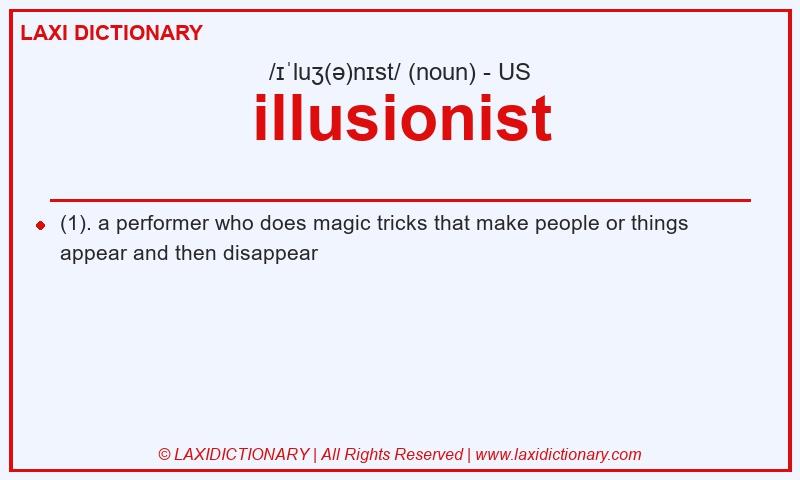 Definition illusionist in American English