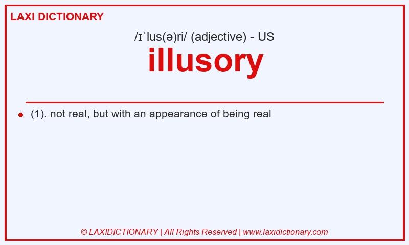 Definition illusory in American English
