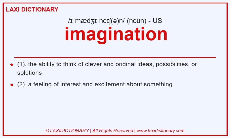 Definition imagination in American English