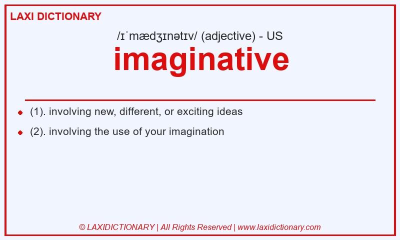 Definition imaginative in American English