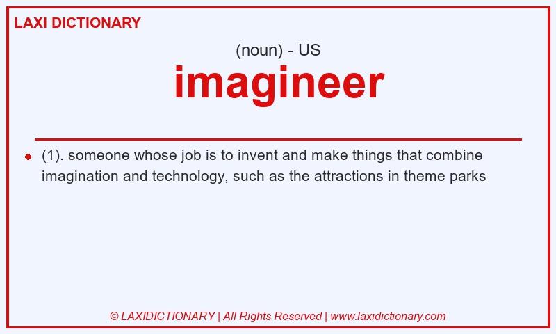 Definition imagineer in American English