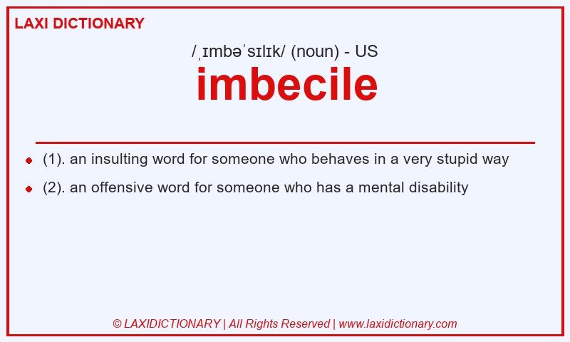 Definition imbecile in American English