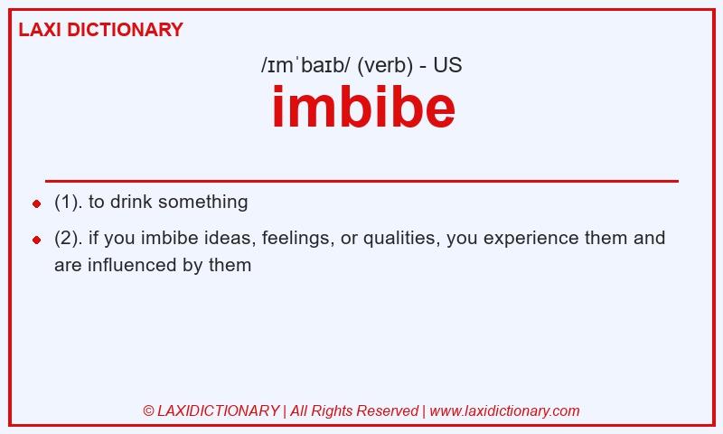 Definition imbibe in American English