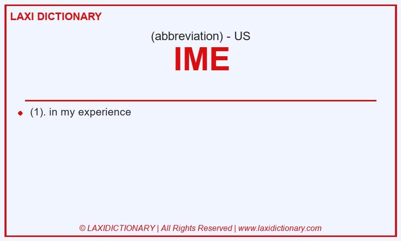 Definition IME in American English
