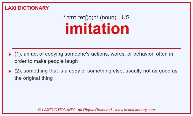 Definition imitation in American English