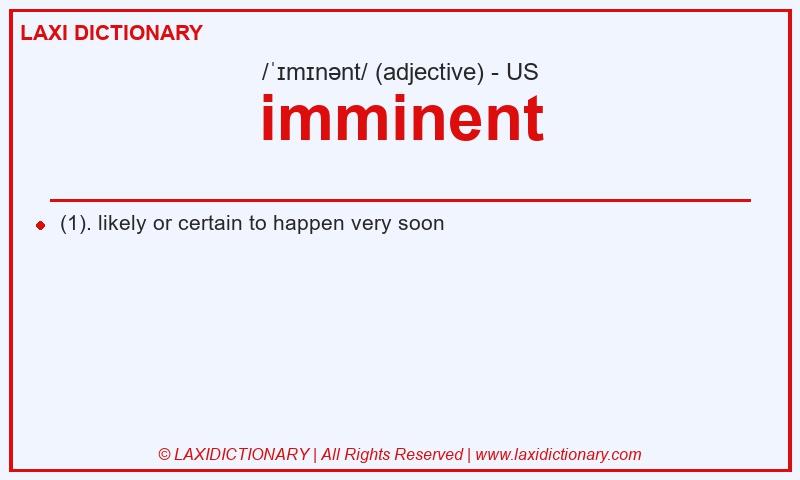 Definition imminent in American English