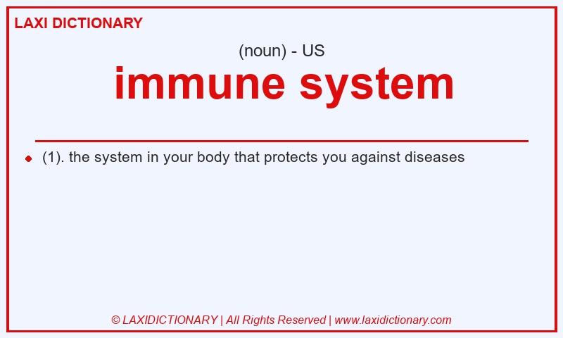 Definition immune system in American English