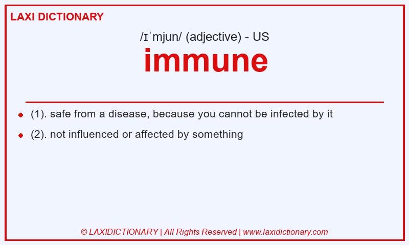 Definition immune in American English