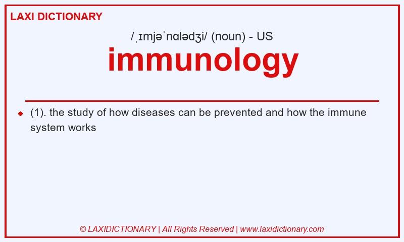 Definition immunology in American English