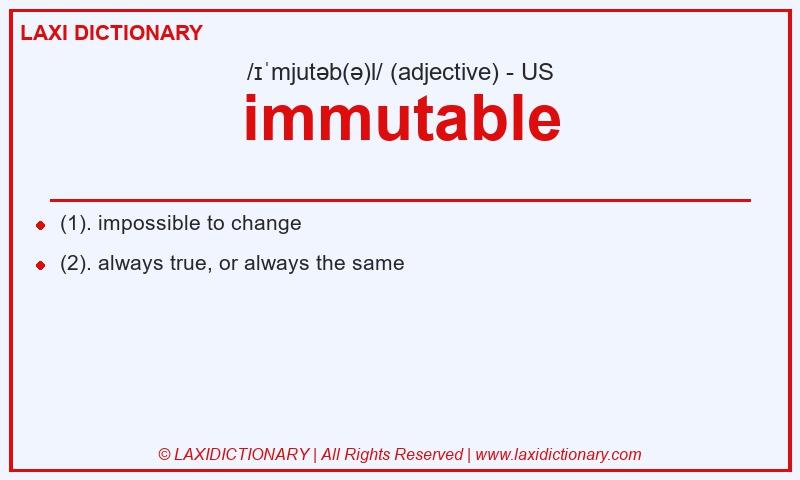 Definition immutable in American English