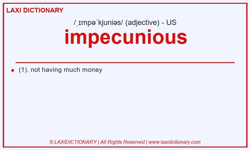 Definition impecunious in American English