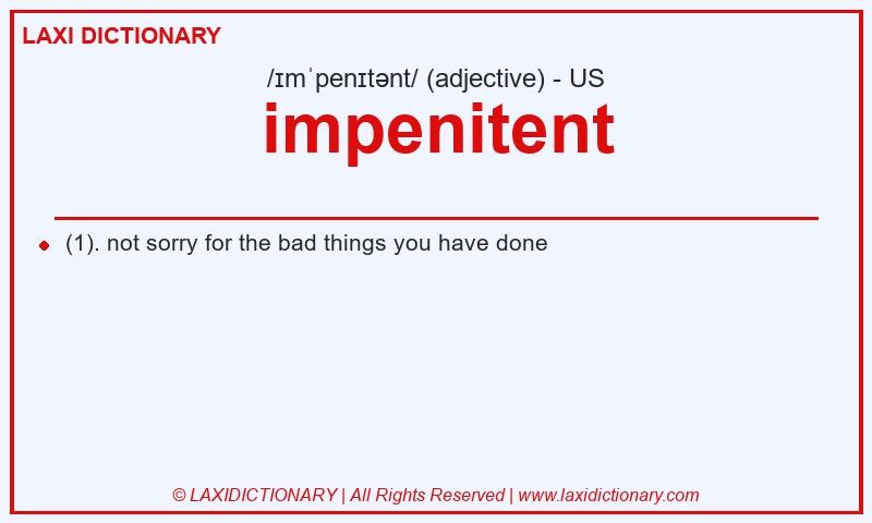 Definition impenitent in American English