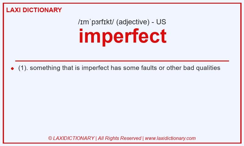 Definition imperfect in American English
