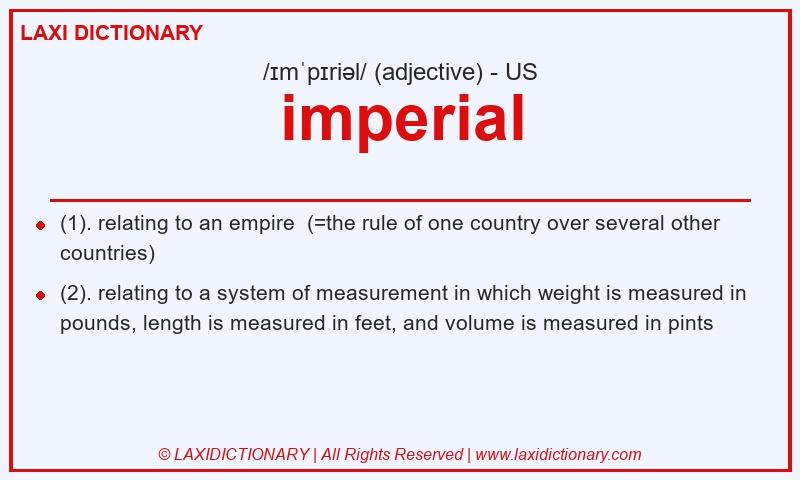 Definition imperial in American English