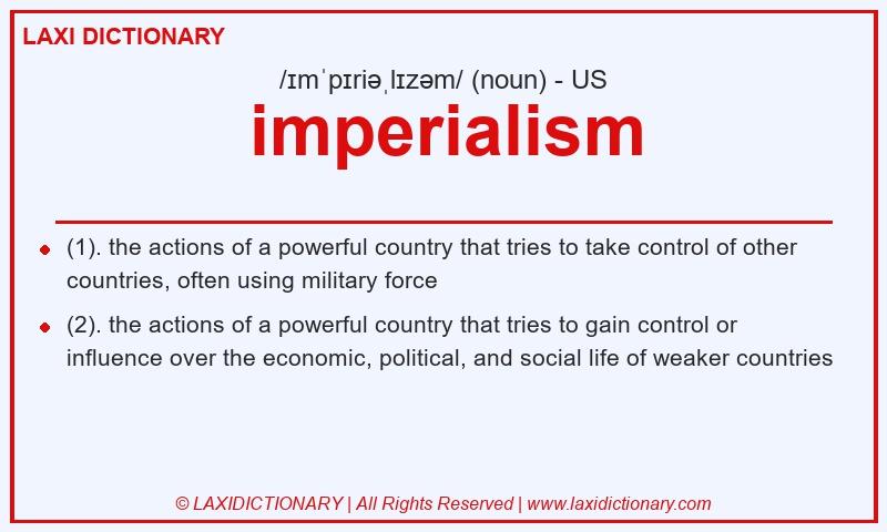 Definition imperialism in American English