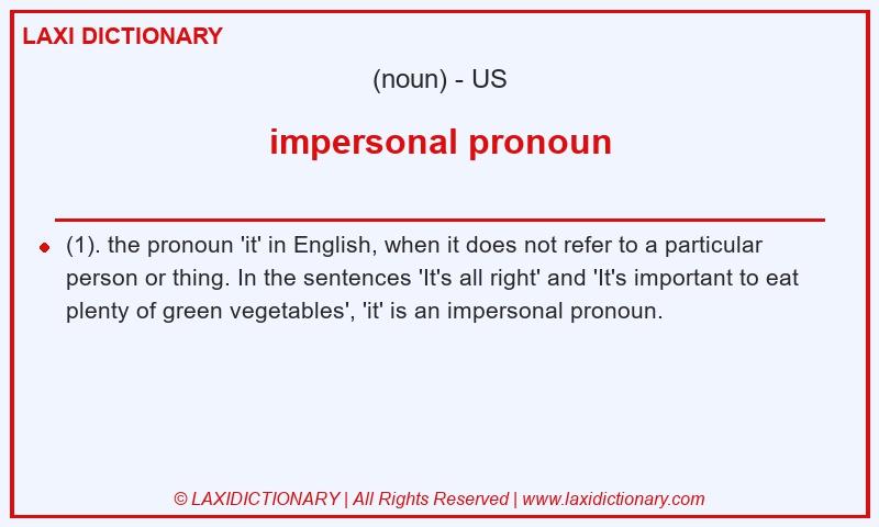Definition impersonal pronoun in American English