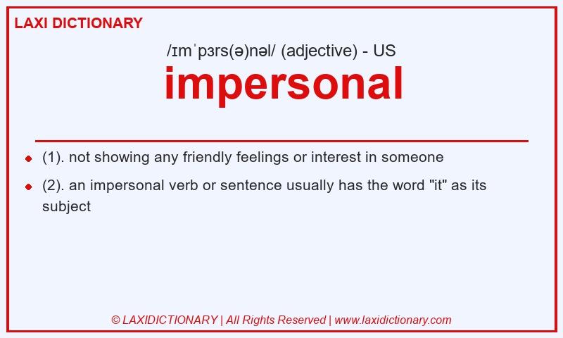 Definition impersonal in American English