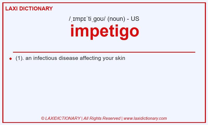 Definition impetigo in American English