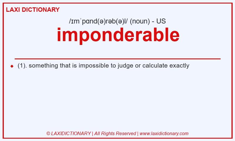 Definition imponderable in American English