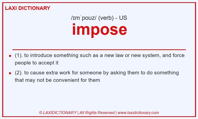 Definition impose in American English