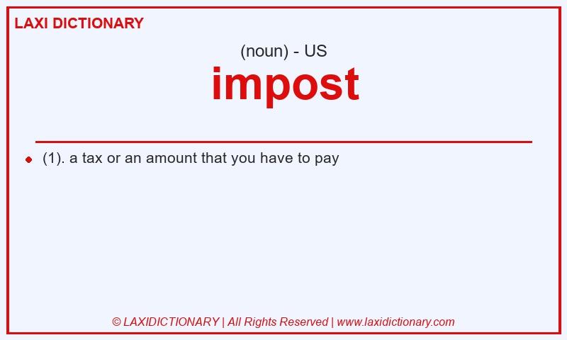 Definition impost in American English