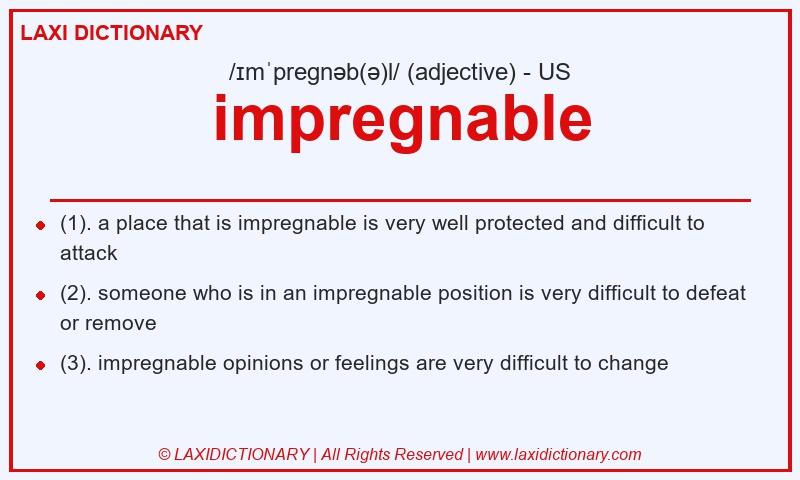 Definition impregnable in American English