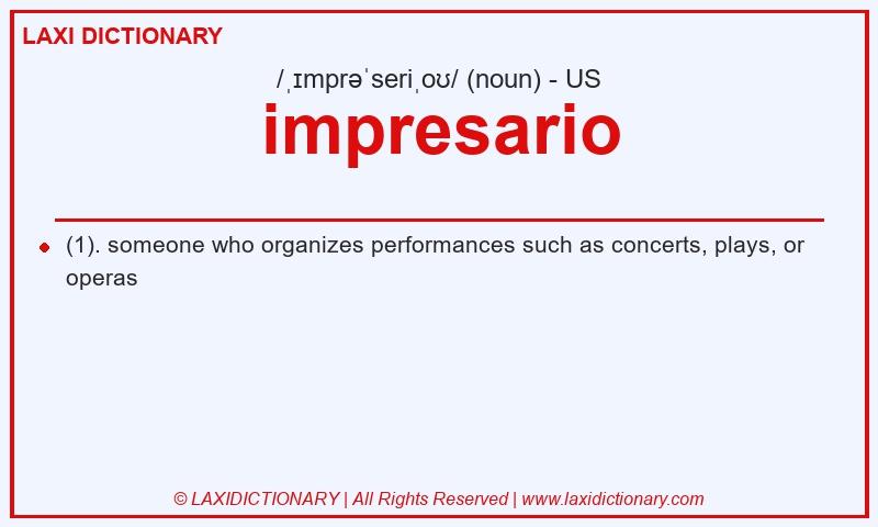 Definition impresario in American English