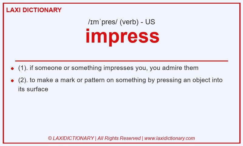 Definition impress in American English