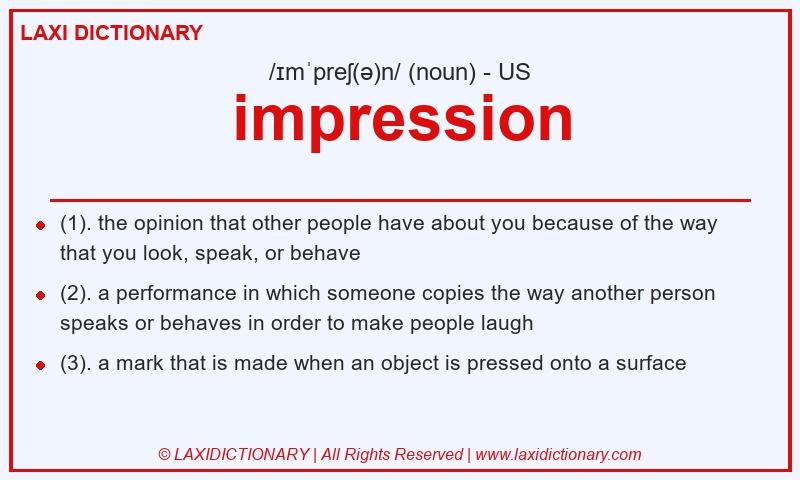 Definition impression in American English