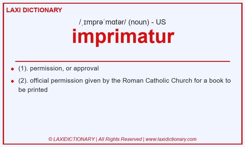 Definition imprimatur in American English