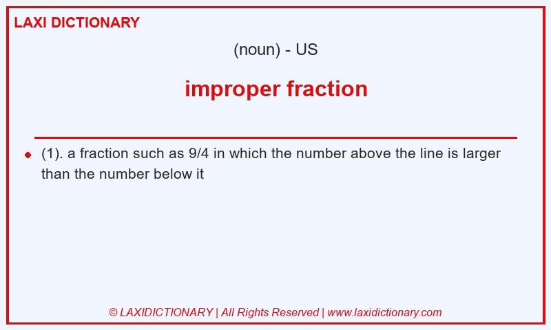 Definition improper fraction in American English