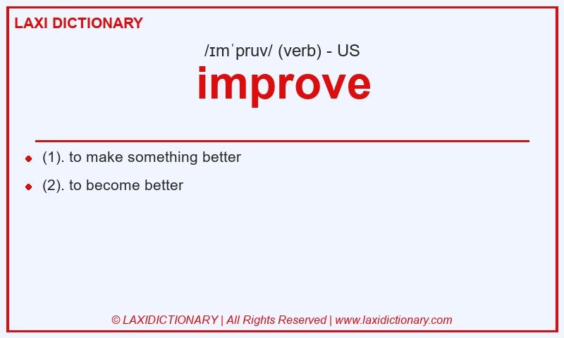 Definition improve in American English
