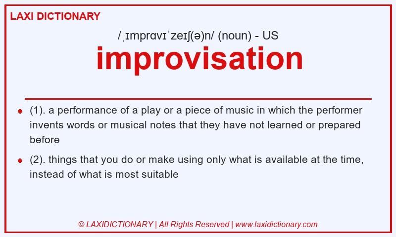 Definition improvisation in American English