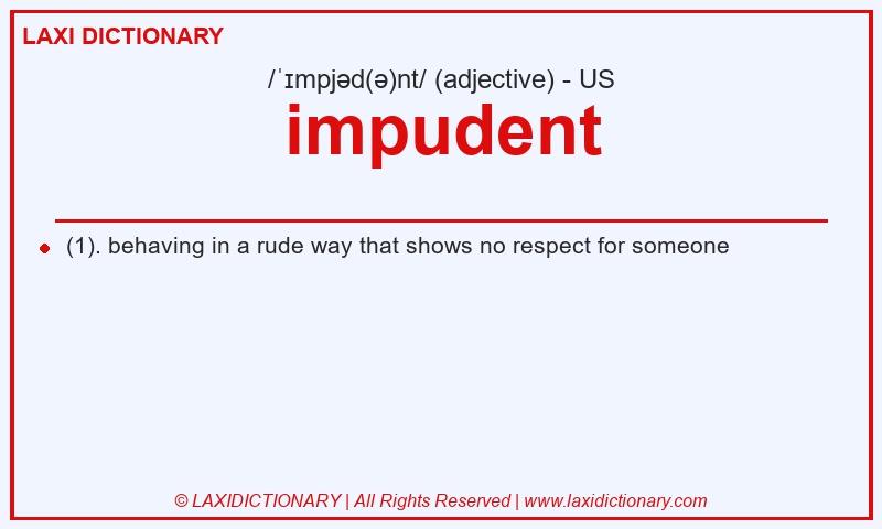 Definition impudent in American English