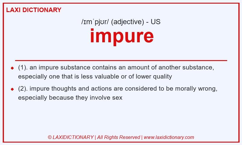 Definition impure in American English