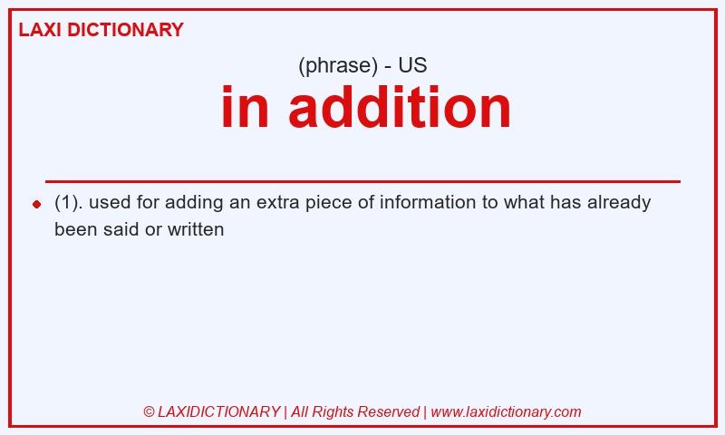 Definition in addition in American English